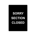 Thumbnail image #1 for CAC China CCSN-CS4 Double-Sided Stanchion Sign, “Sorry Section Closed,” White on Black Case of 36