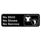 Thumbnail image #1 for Thunder Group PLIS9330BK No Shirt, No Shoes, No Service Sign, 9" x 3", Self-Adhesive, White on Black Case of 144