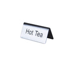 Thumbnail image #1 for Thunder Group SLTS3152 Printed “Hot Tea” Table Tent Sign, Stainless Steel, 3"L x 1-1/2"H Case of 240