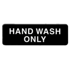 Thumbnail image #1 for Thunder Group PLIS9333BK Hand Wash Only Information Sign, 9" x 3", Self-Adhesive, White Lettering on Black Case of 144