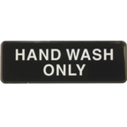 Thumbnail image #1 for TableCraft Products Cash & Carry 394554 Hand Wash Only Sign, 3" x 9", White on Black, Adhesive-Backed Case of 144
