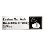 Thumbnail image #1 for TableCraft Products Cash & Carry B22 Hand Washing Sign, Employees Must Wash Hands Before Returning to Work, Stainless Steel, 3" x 9" Case of 100