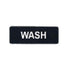 Thumbnail image #1 for Winco 9 x 3 Inch WASH Information Sign, Black with White Imprint