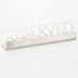 Thumbnail image #1 for American Metalcraft Reserved Stainless Steel Table Sign