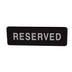 Thumbnail image #1 for Reserved Information Sign, 9 x 3 Inches, Black Background with White Imprint