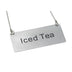 Thumbnail image #2 for Winco Iced Tea Stainless Steel Beverage Chain Hanging Sign with 12-Inch Chain