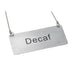 Thumbnail image #1 for Winco Decaf Hanging Beverage Chain Sign with 12-Inch Chain, Stainless Steel